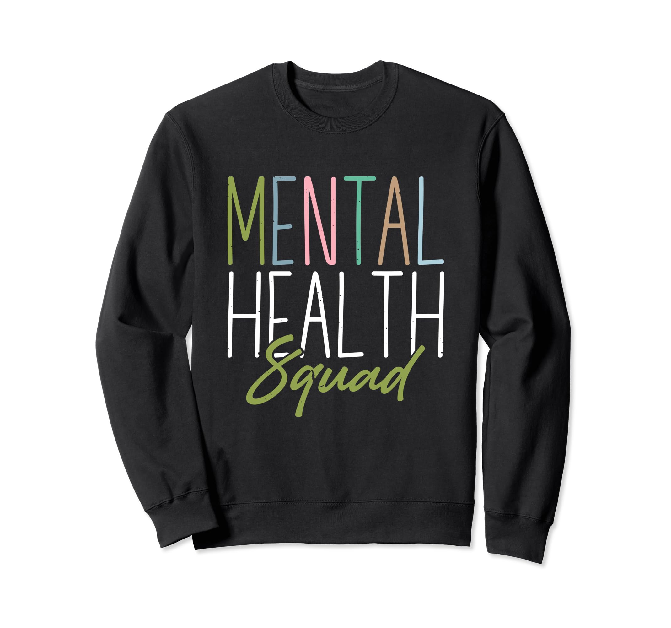 Mental Health Squad Mental Health Sweatshirt - Unique Graphic Men Women - T-Shirt, Sweatshirt, Hoodie