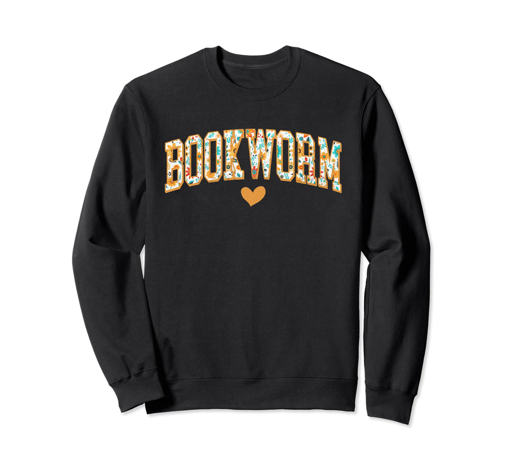 Floral Bookworm Book Lover Back Sweatshirt - Fun Novelty Design Men Women - T-Shirt, Sweatshirt, Hoodie