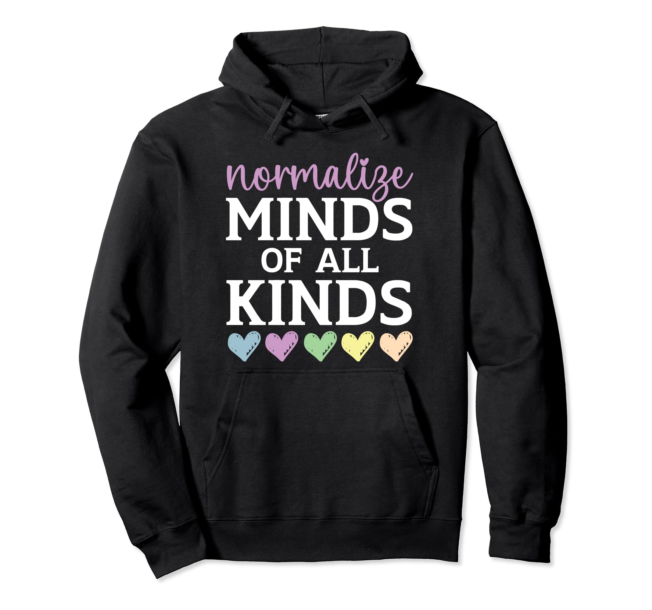Normalize Minds All Kinds Suicide Hoodie - Streetwear Style for Adults - T-Shirt, Sweatshirt, Hoodie