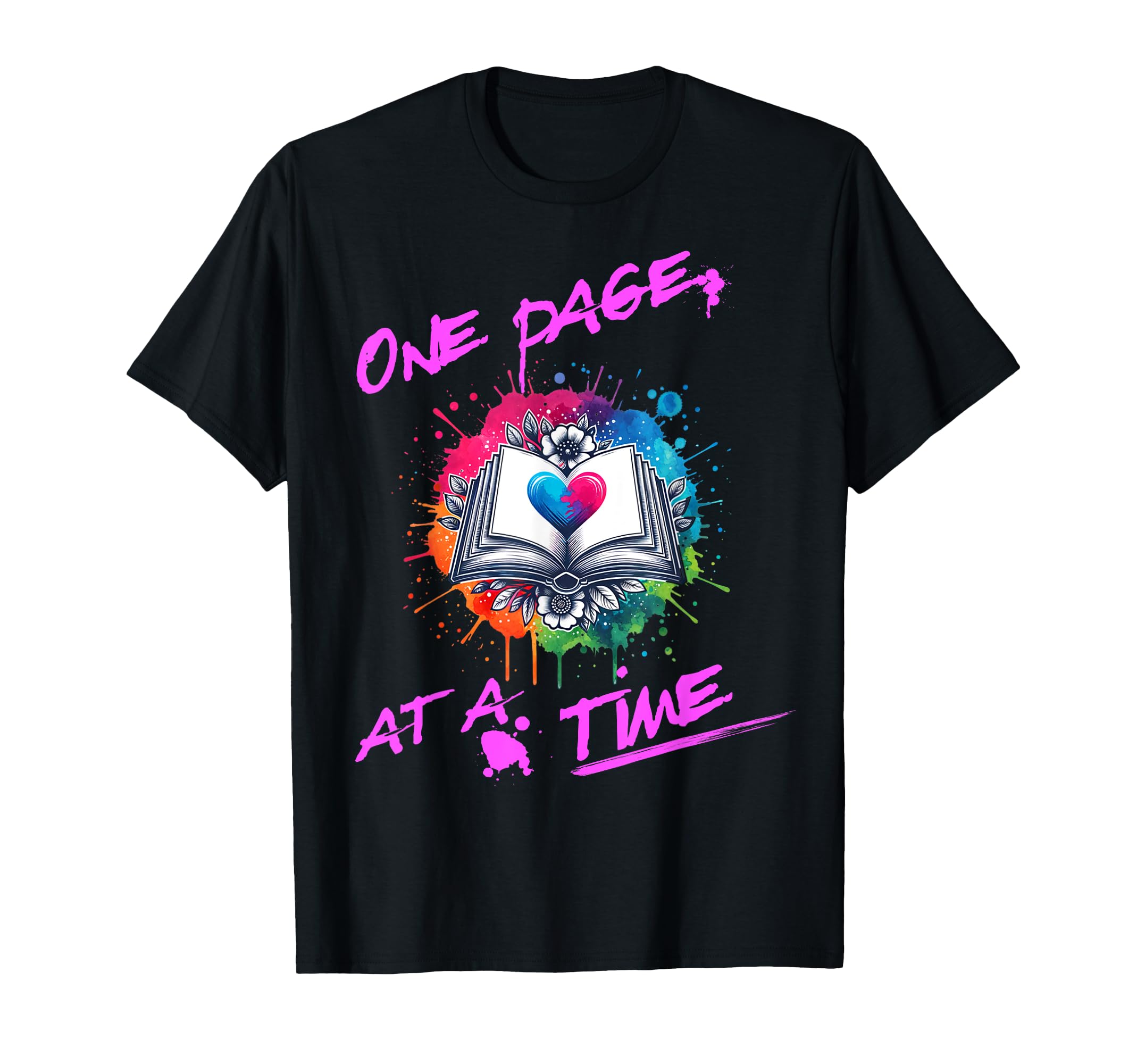 Book Lover Reader One Page Time Graffiti T-Shirt - Trendy Graphic Men Women - T-Shirt, Sweatshirt, Hoodie