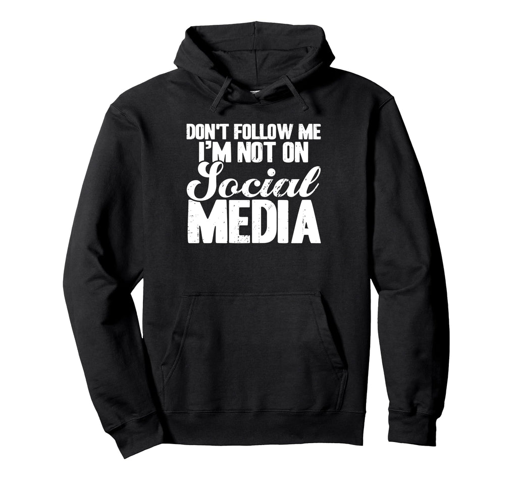 Antisocial Dont Follow Im Not Social Hoodie - Unique Graphic for Adults - T-Shirt, Sweatshirt, Hoodie