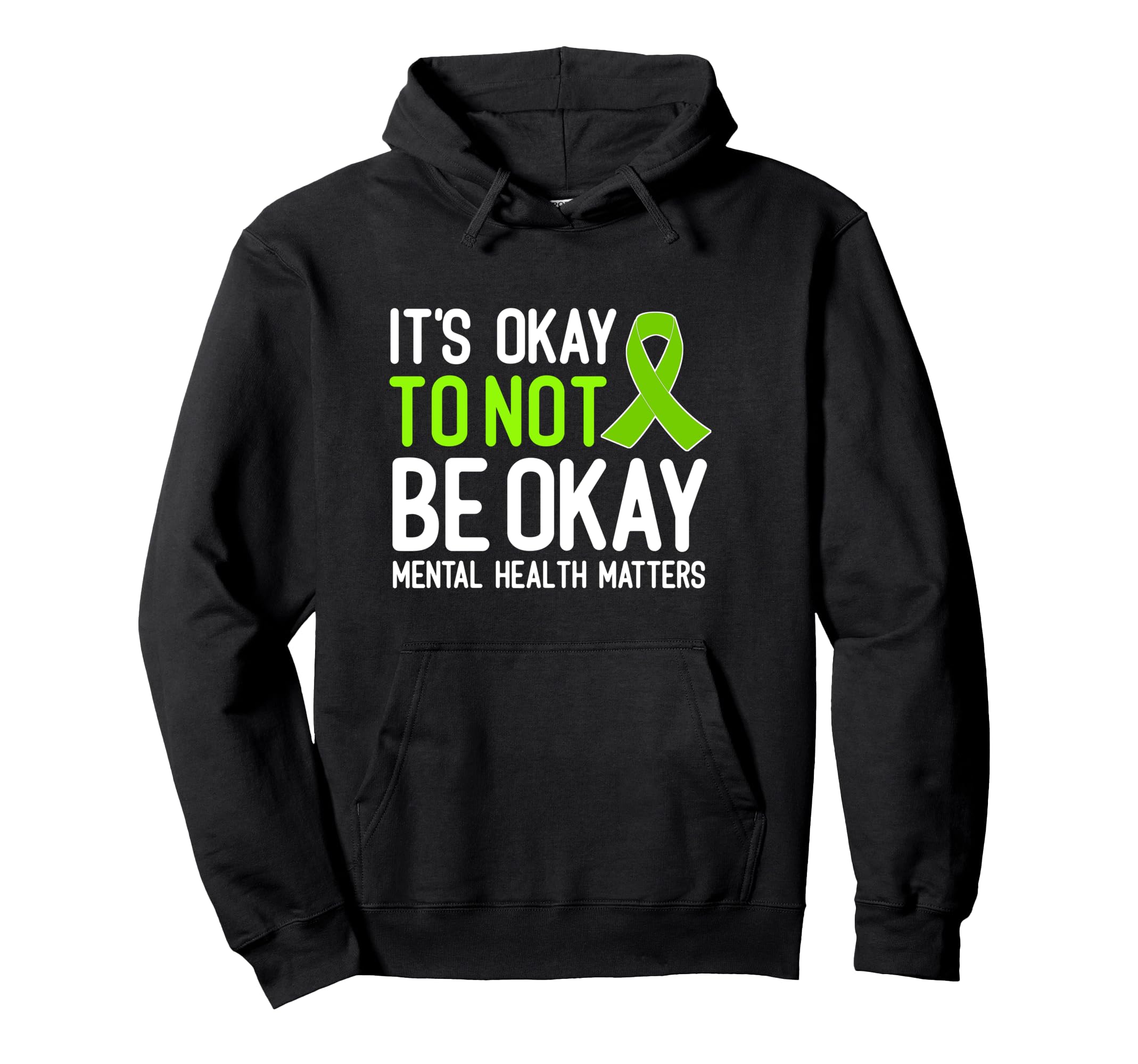 Its Okay To Not Be Okay Mental Hoodie - Aesthetic Graphic for Adults - T-Shirt, Sweatshirt, Hoodie