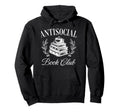 Antisocial Book Club Reading Bookworm Hoodie - Minimalist Print Men Women - T-Shirt, Sweatshirt, Hoodie