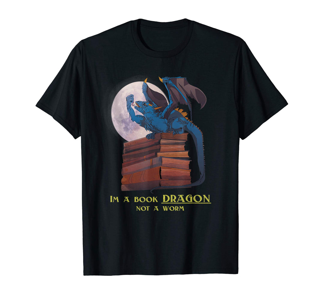 Im Book Dragon Not Worm Funny Reading T-Shirt - Novelty Apparel Unisex - T-Shirt, Sweatshirt, Hoodie