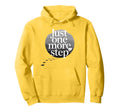 Just One More Step Hiking Motivation Hoodie - Minimalist Print Men Women - T-Shirt, Sweatshirt, Hoodie