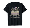 You Can Never Have Too Many Books T-Shirt - Graphic Print Men Women - T-Shirt, Sweatshirt, Hoodie