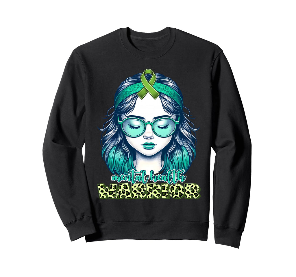 Green Mental Health Awareness Sweatshirt - Casual Everyday Wear Men Women - T-Shirt, Sweatshirt, Hoodie