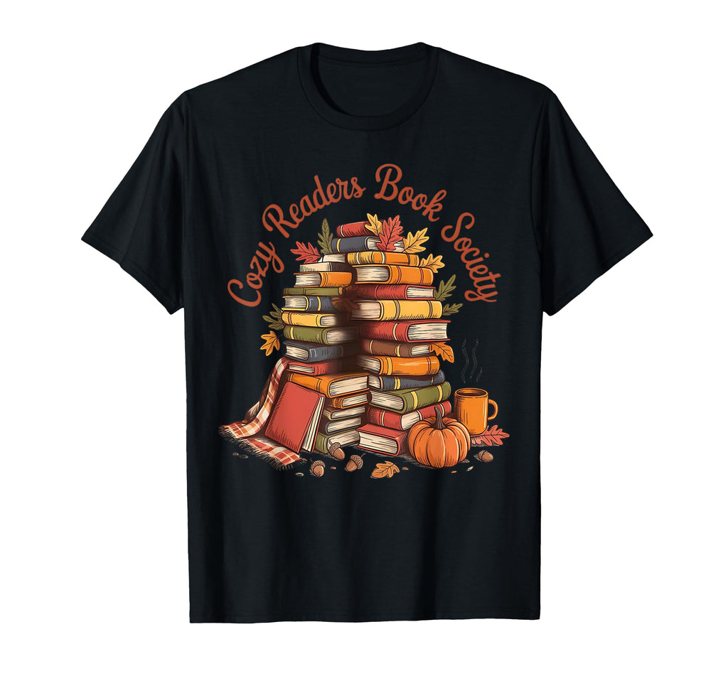 Cozy Readers Book Society Fall Autumn T-Shirt - Novelty Apparel Unisex - T-Shirt, Sweatshirt, Hoodie