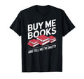 Smut Reader Book Lover Bookworms T-Shirt - Fun Novelty Design Men Women - T-Shirt, Sweatshirt, Hoodie