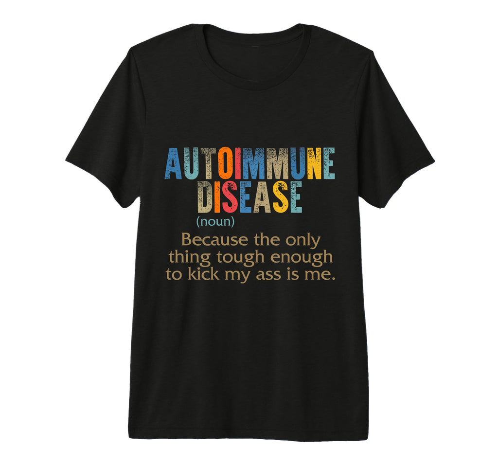 Autoimmune Disease Awareness Definition T-Shirt - Graphic Print Unisex - T-Shirt, Sweatshirt, Hoodie