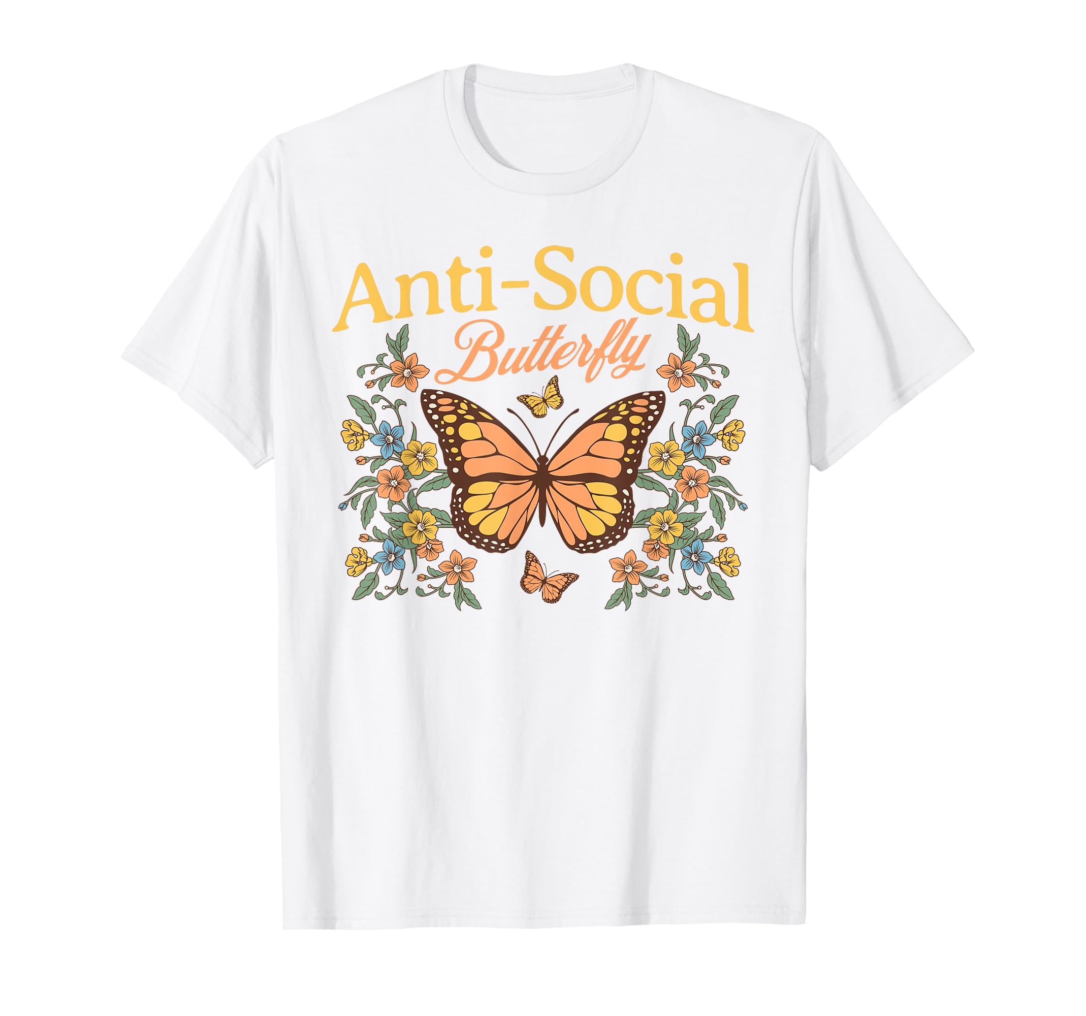 Anti Social Butterfly Funny T-Shirt - Aesthetic Graphic Men Women - T-Shirt, Sweatshirt, Hoodie