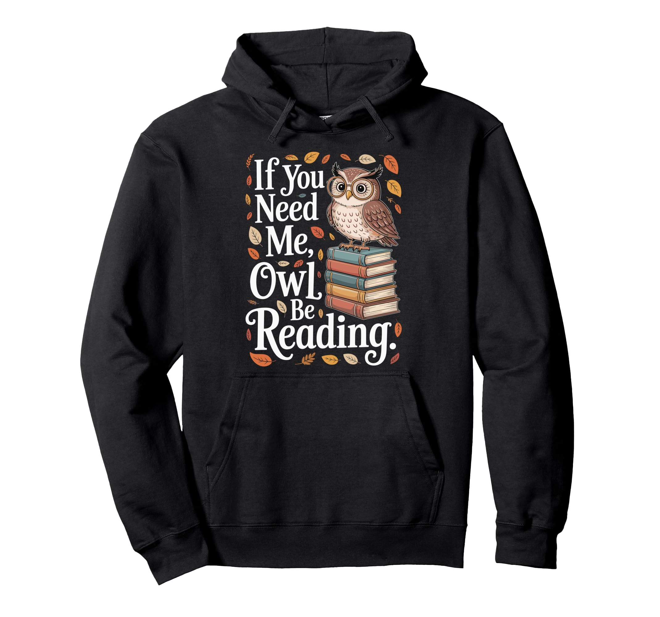 Reading Bibliophile Bookworm Sweatshirt - Fun Novelty Design for Adults - T-Shirt, Sweatshirt, Hoodie