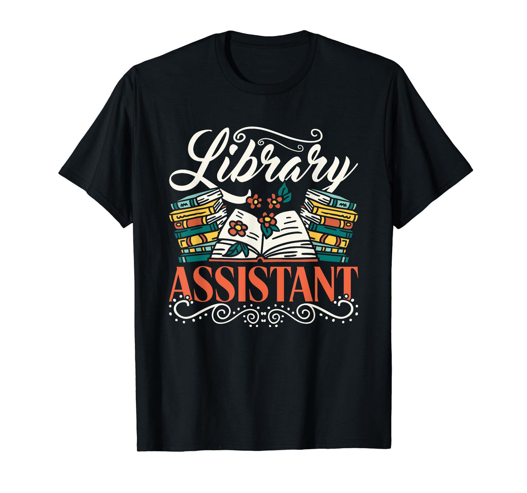 Library Assistant Librarian Librarians T-Shirt - Minimalist Print Unisex - T-Shirt, Sweatshirt, Hoodie