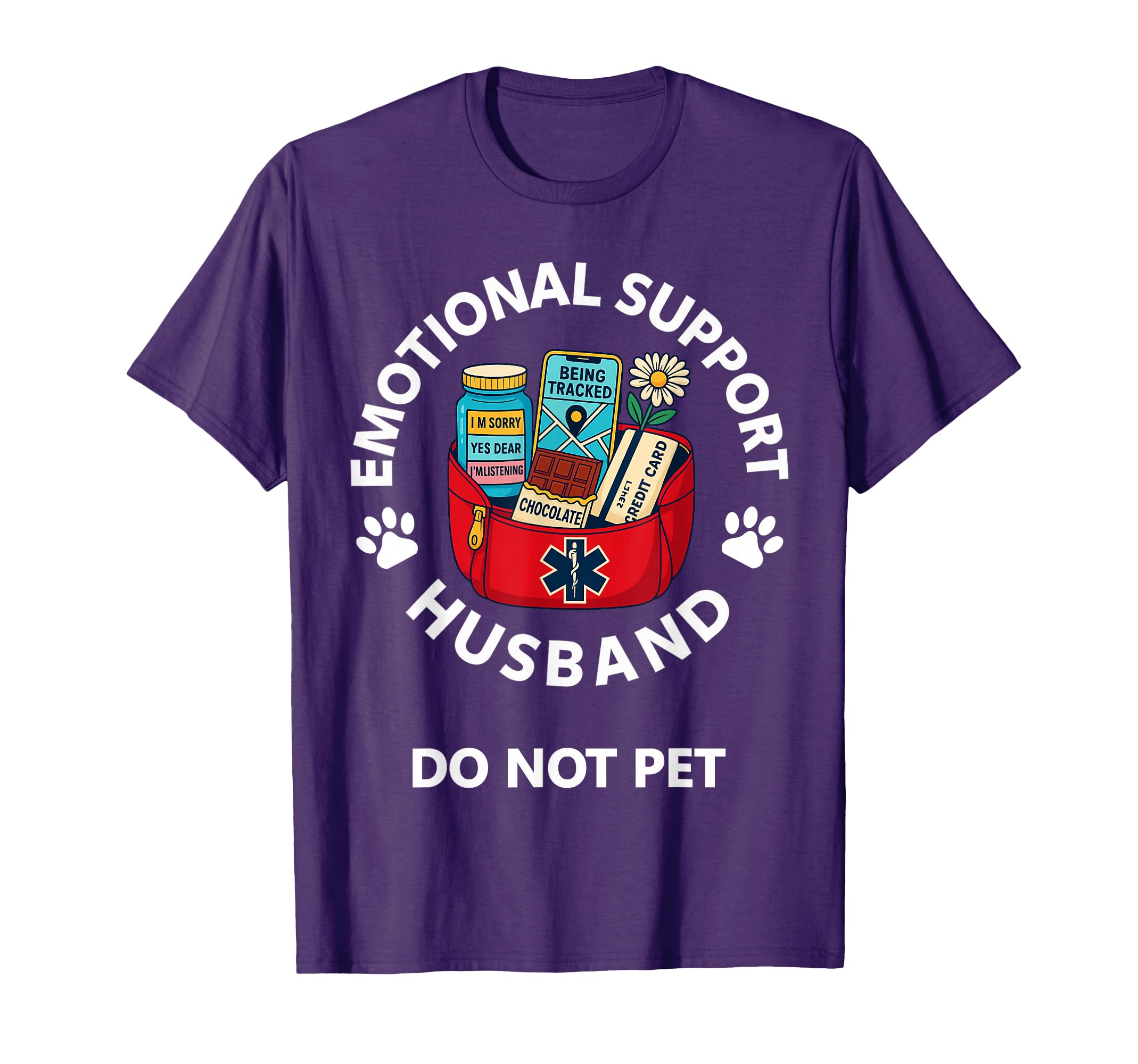 Emotional Support Husband Fully T-Shirt - Novelty Apparel Men Women - T-Shirt, Sweatshirt, Hoodie