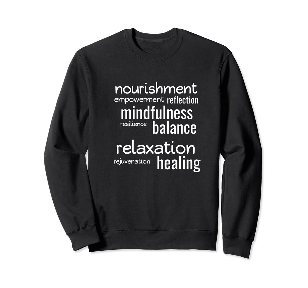Self Care Word Art Inspirational Sweatshirt - Trendy Graphic for Adults - T-Shirt, Sweatshirt, Hoodie