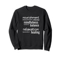 Self Care Word Art Inspirational Sweatshirt - Trendy Graphic for Adults - T-Shirt, Sweatshirt, Hoodie