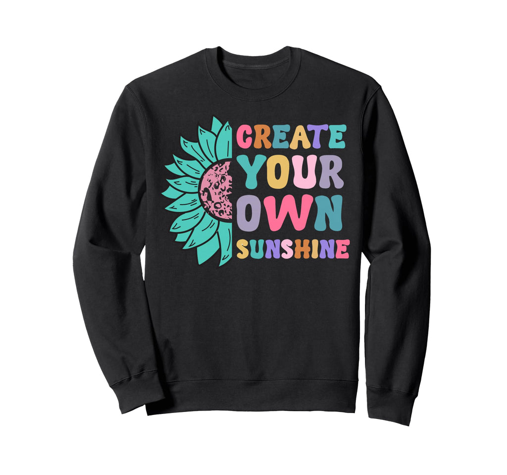 Summer Create Your Own Sunshine Sweatshirt - Novelty Apparel for Adults - T-Shirt, Sweatshirt, Hoodie