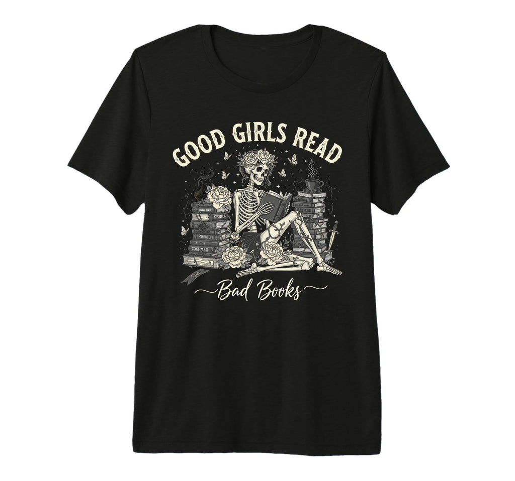 Good Read Bad Books Funny Smut Reader T-Shirt - Novelty Apparel Unisex - T-Shirt, Sweatshirt, Hoodie