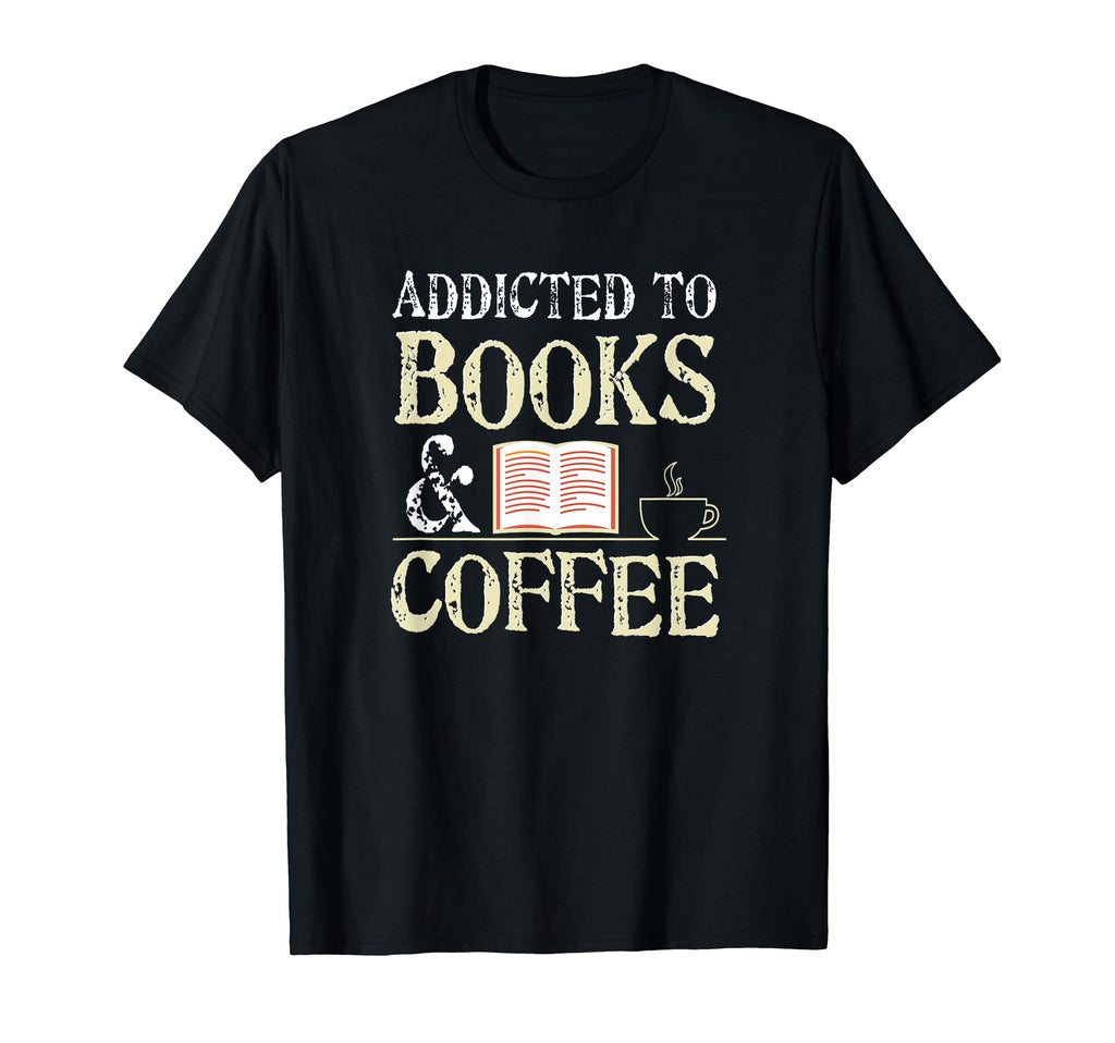 Addicted To Books And Coffee T-Shirt - Minimalist Print for Adults - T-Shirt, Sweatshirt, Hoodie