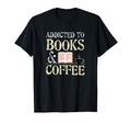 Addicted To Books And Coffee T-Shirt - Minimalist Print for Adults - T-Shirt, Sweatshirt, Hoodie