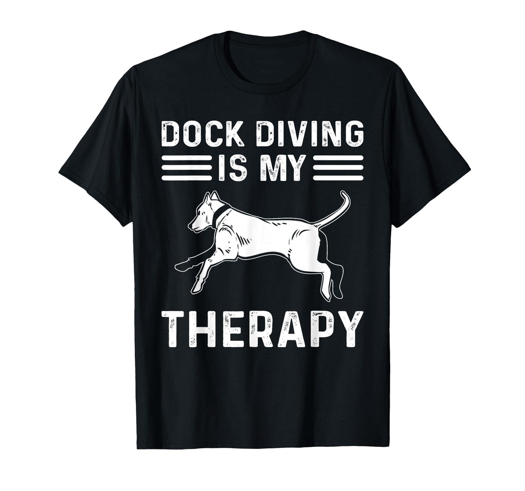 Dock Diving Is My Therapy Canin Sport T-Shirt - Novelty Apparel for Adults - T-Shirt, Sweatshirt, Hoodie
