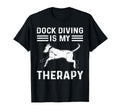 Dock Diving Is My Therapy Canin Sport T-Shirt - Novelty Apparel for Adults - T-Shirt, Sweatshirt, Hoodie
