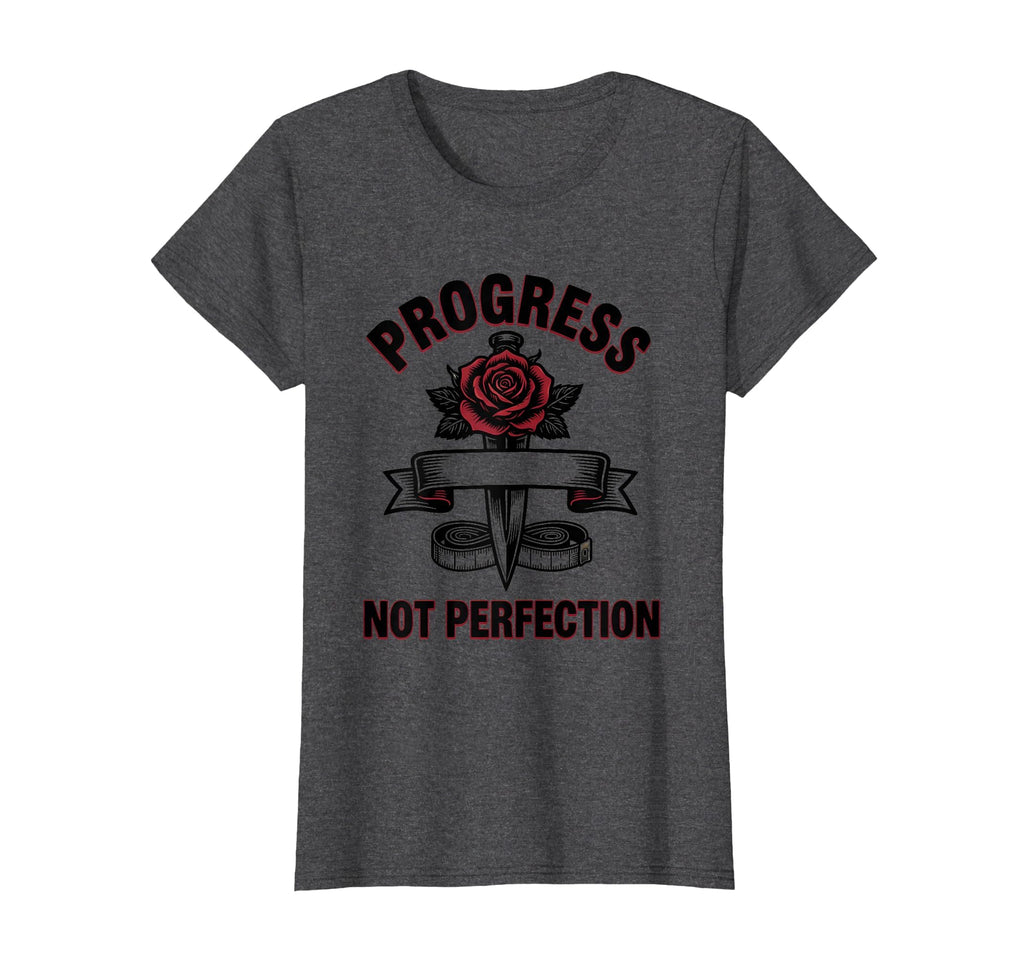 Progress Not Perfection Slimming T-Shirt - Custom Art Print for Adults - T-Shirt, Sweatshirt, Hoodie