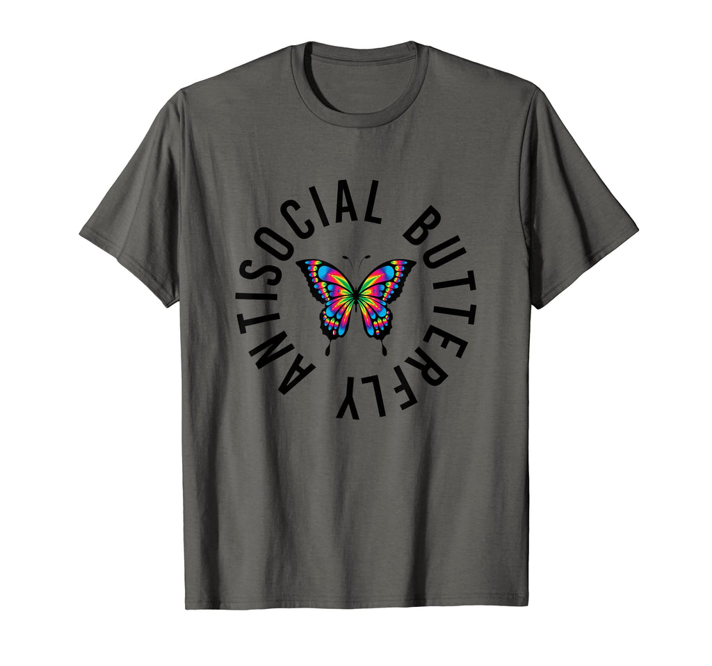 Anti Social Butterfly Introvert Awkward T-Shirt - Streetwear Style Unisex - T-Shirt, Sweatshirt, Hoodie