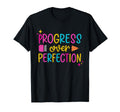 Progress Over Perfection School T-Shirt - Trendy Graphic Unisex - T-Shirt, Sweatshirt, Hoodie