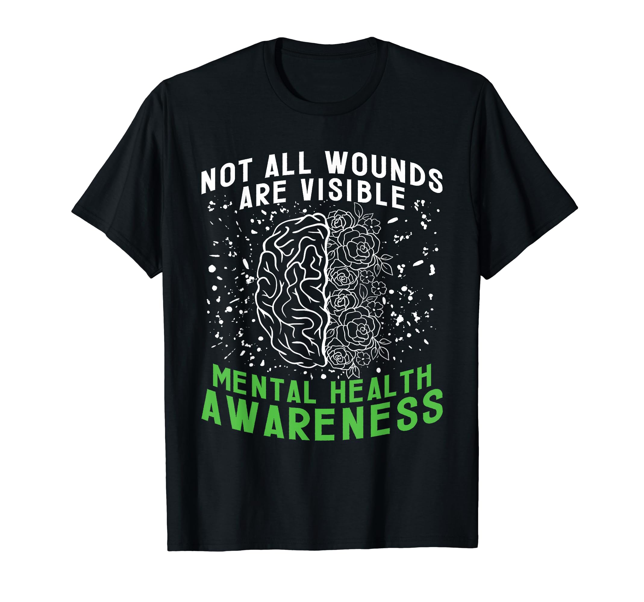 Not All Wounds Are Visible Mental T-Shirt - Novelty Apparel Men Women - T-Shirt, Sweatshirt, Hoodie