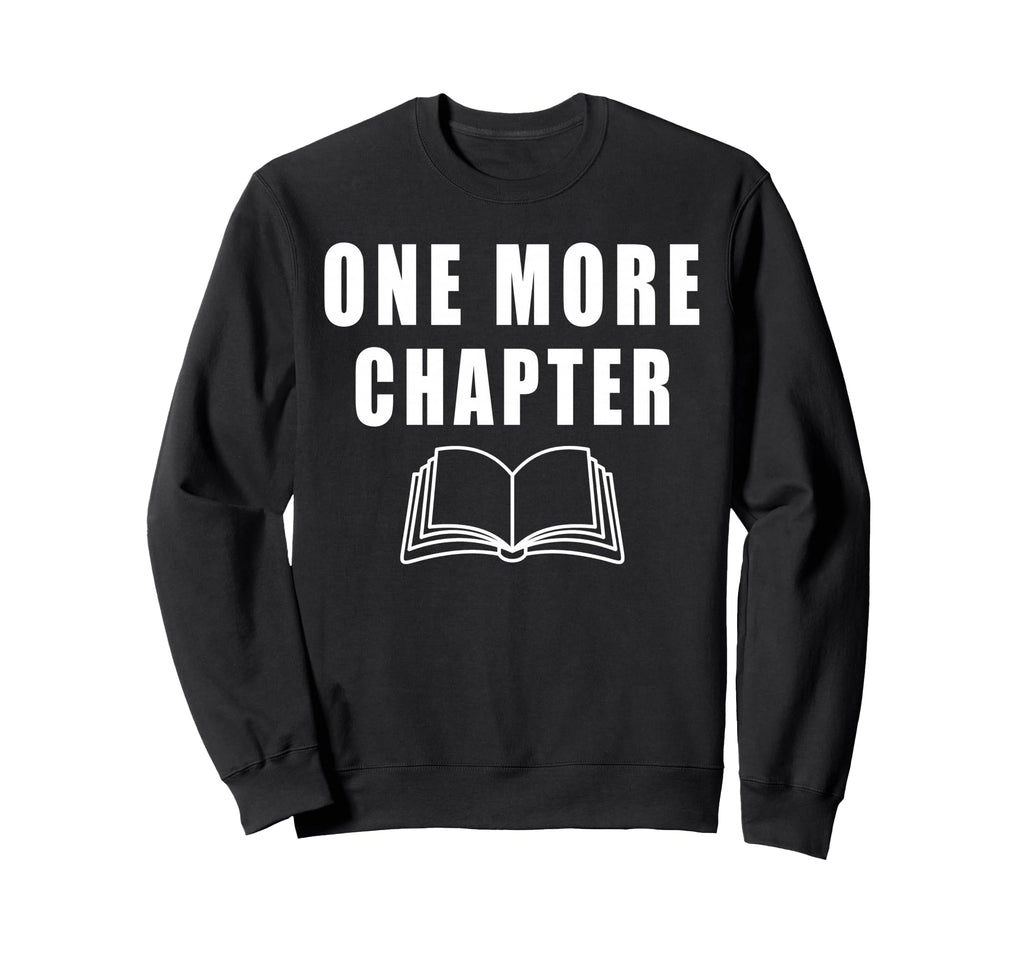 Book Literacy Reading Nerd Teacher Sweatshirt - Graphic Print Men Women - T-Shirt, Sweatshirt, Hoodie