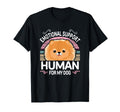 Pomeranian Emotional Support Human T-Shirt - Unique Graphic for Adults - T-Shirt, Sweatshirt, Hoodie