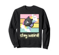 Stay Weird Cat Neurodivergent Pride Sweatshirt - Unique Graphic for Adults - T-Shirt, Sweatshirt, Hoodie