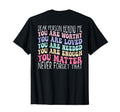 Dear Person Behind Me You Are Amazing T-Shirt - Streetwear Style Men Women - T-Shirt, Sweatshirt, Hoodie