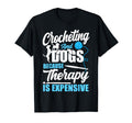 Crocheting Dog Crocheting And Dogs Because T-Shirt - Trendy Graphic Unisex - T-Shirt, Sweatshirt, Hoodie