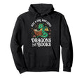 Just Who Loves Dragons And Books Hoodie - Minimalist Print Unisex - T-Shirt, Sweatshirt, Hoodie