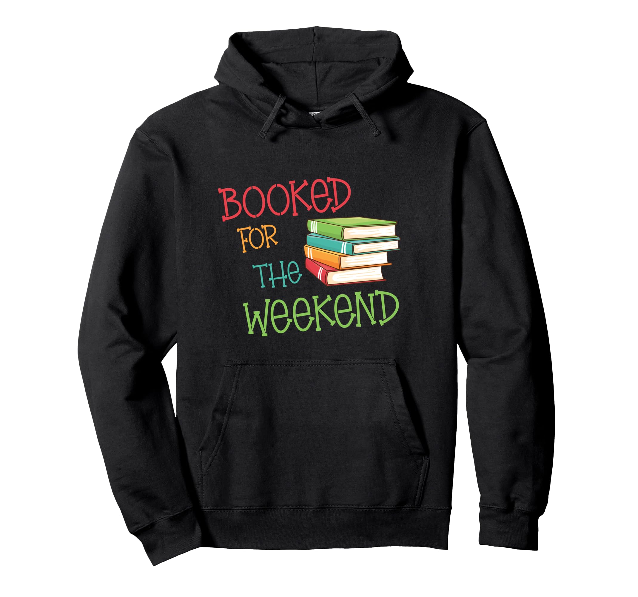 Ggt Booked Weekend Mom Teacher Librarian Hoodie - Graphic Print Unisex - T-Shirt, Sweatshirt, Hoodie