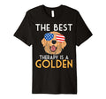 Best Therapy Is Golden Retriever Dog T-Shirt - Trendy Graphic Unisex - T-Shirt, Sweatshirt, Hoodie