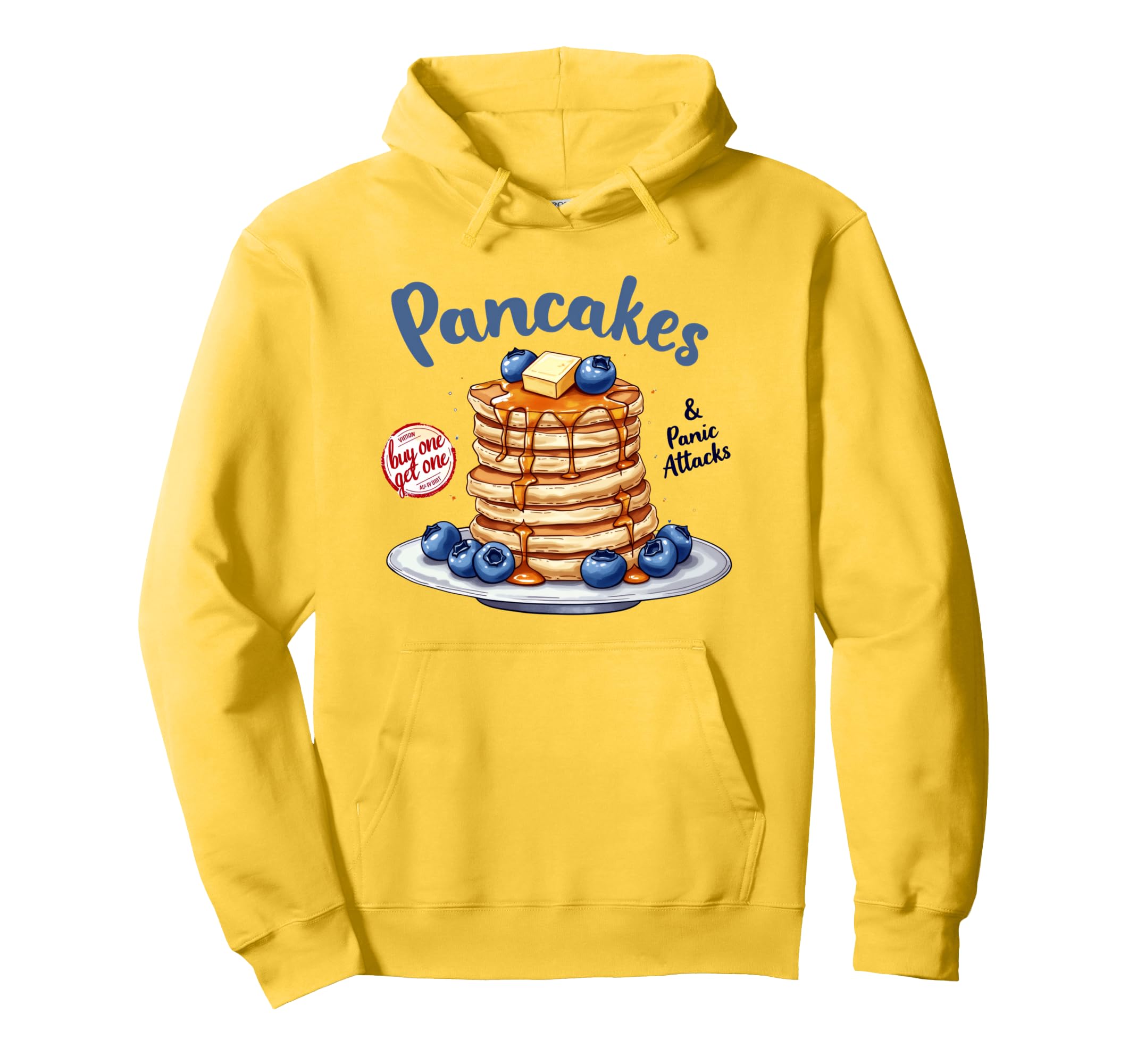 Pancakes And Panic Attacks Funny Mental Hoodie - Graphic Print Men Women - T-Shirt, Sweatshirt, Hoodie