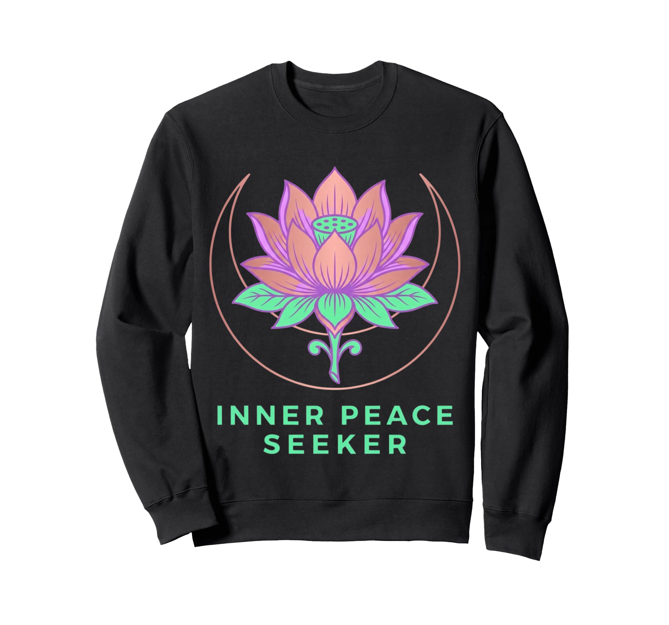 Inner Peace Seeker Lotus Moon Sweatshirt - Fun Novelty Design Men Women - T-Shirt, Sweatshirt, Hoodie
