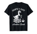 Oops I Got Another Book Silly Goose T-Shirt - Aesthetic Graphic Men Women - T-Shirt, Sweatshirt, Hoodie