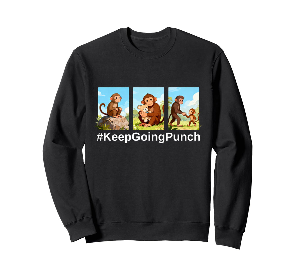 Little Monkey Evolution Keep Going Sweatshirt - Unique Graphic Men Women - T-Shirt, Sweatshirt, Hoodie