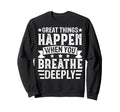 Breathwork Practitioners Sweatshirt - Aesthetic Graphic Unisex - T-Shirt, Sweatshirt, Hoodie