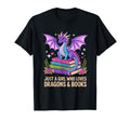 Just Who Loves Dragons Books T-Shirt - Casual Everyday Wear for Adults - T-Shirt, Sweatshirt, Hoodie