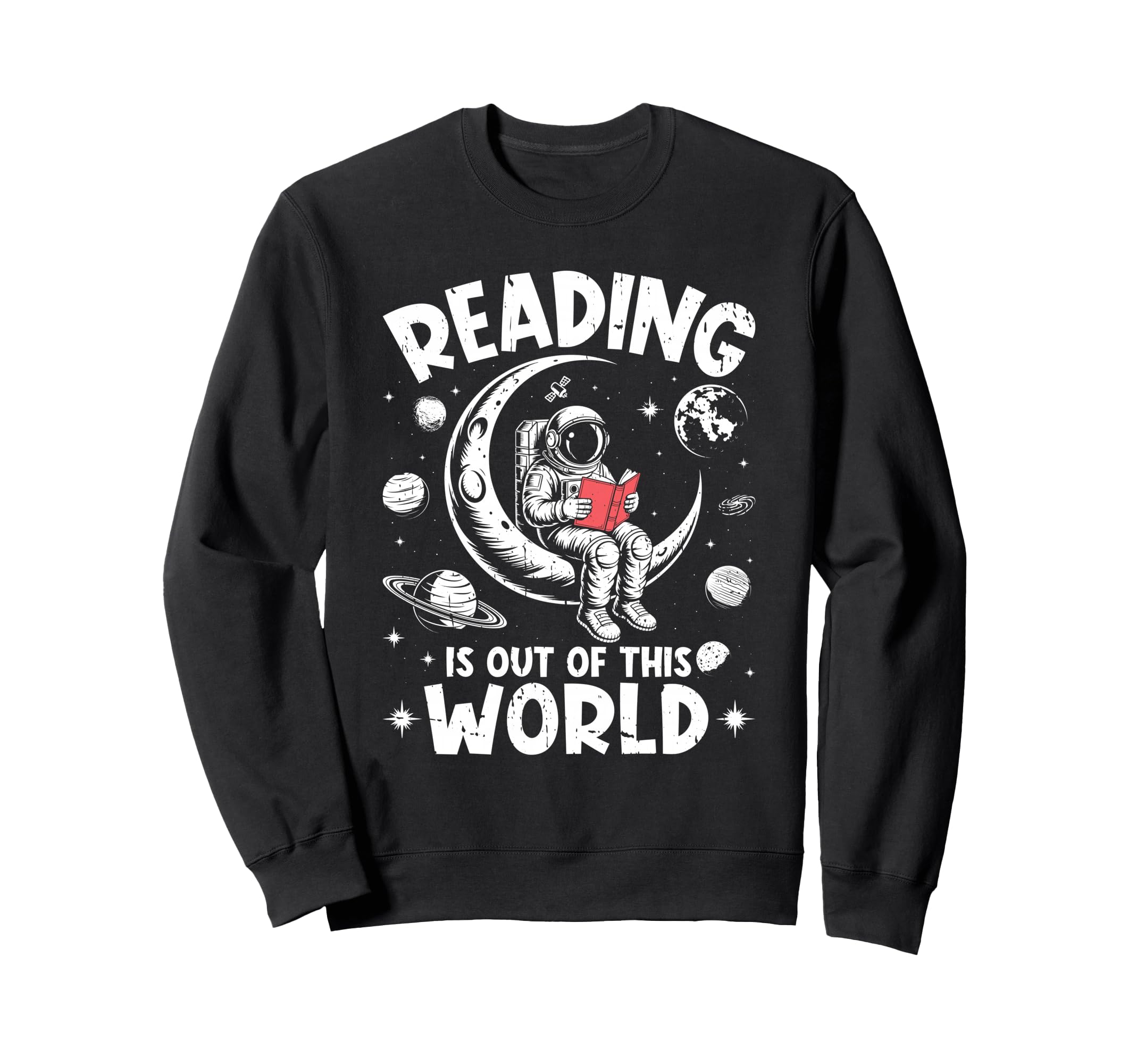 Reading Is Out This World Space Book Sweatshirt - Aesthetic Graphic Unisex - T-Shirt, Sweatshirt, Hoodie