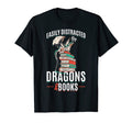 Easily Distracted Dragons Books T-Shirt - Streetwear Style Unisex - T-Shirt, Sweatshirt, Hoodie
