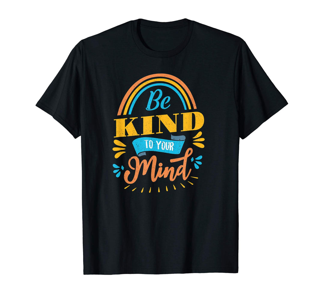 Mental Health Awareness Month Be Kind T-Shirt - Trendy Graphic for Adults - T-Shirt, Sweatshirt, Hoodie