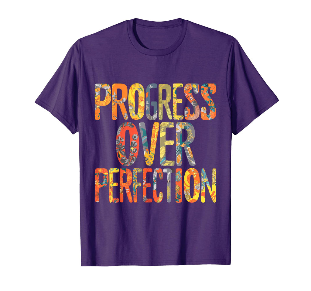 Progress Over Perfection Motivation T-Shirt - Minimalist Print Men Women - T-Shirt, Sweatshirt, Hoodie