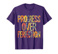 Progress Over Perfection Motivation T-Shirt - Minimalist Print Men Women - T-Shirt, Sweatshirt, Hoodie