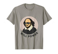 Will Power Shakespearean Literature T-Shirt - Aesthetic Graphic for Adults - T-Shirt, Sweatshirt, Hoodie